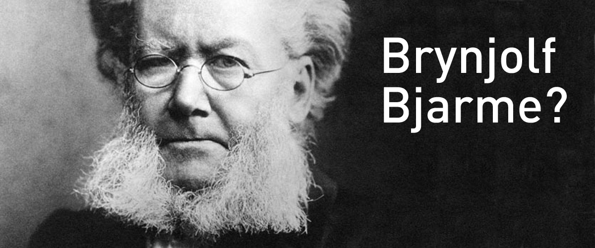 Henrik Ibsen med påskrift: «Brynjolf Bjarme?»