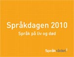 Vignett Språkdagen 2010
